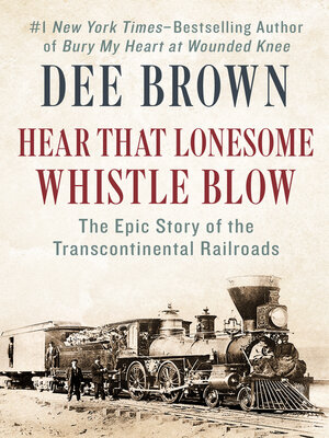 cover image of Hear That Lonesome Whistle Blow